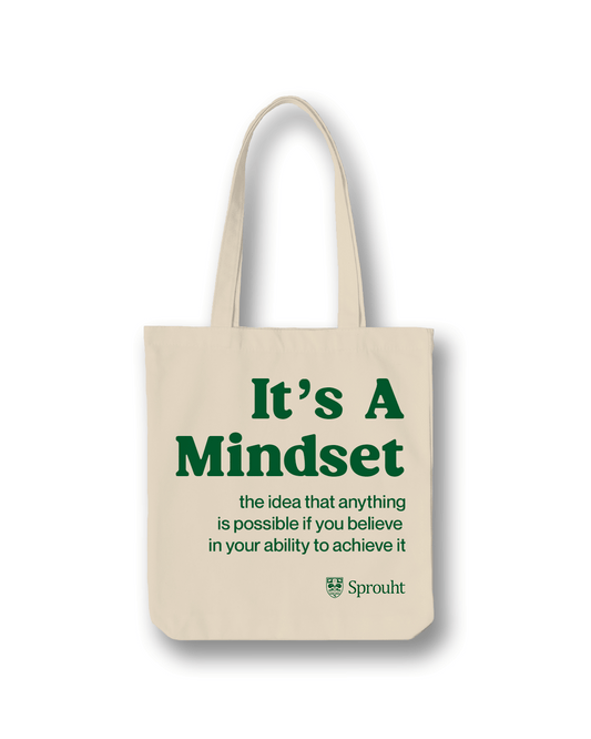 "It's A Mindset" Tote Bag