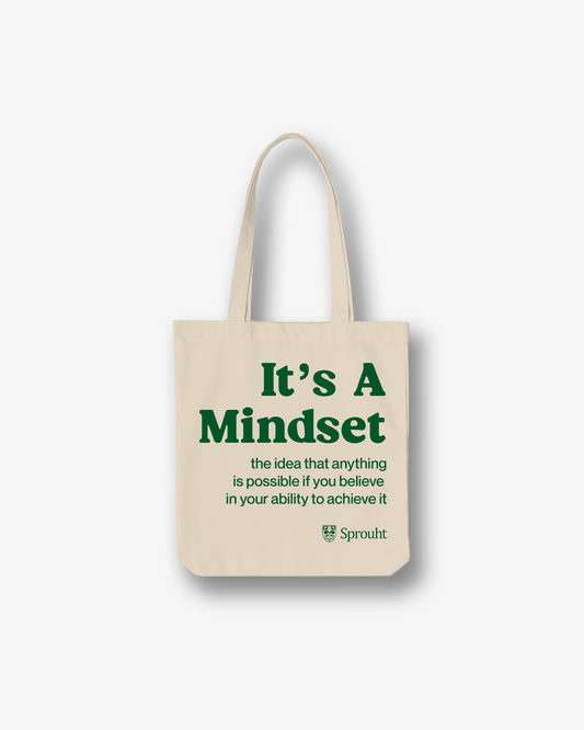 "It's A Mindset" Tote Bag